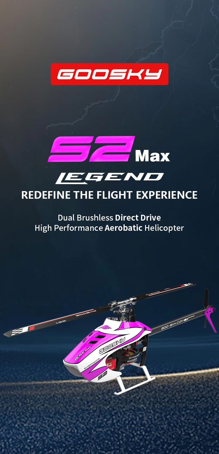 Goosky Legend S2 Max RTF